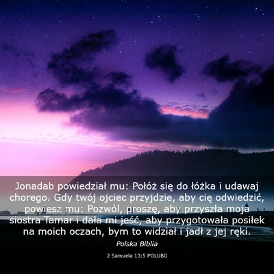 Picture 03 - 2 Samuela 13:5 POLUBG - Jonadab powiedział mu: Połóż się do łóżka - Bible Verse Picture