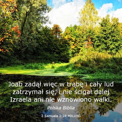 Picture 03 - 2 Samuela 2:28 POLUBG - Joab zadął więc w trąbę i cały lud - Bible Verse Picture