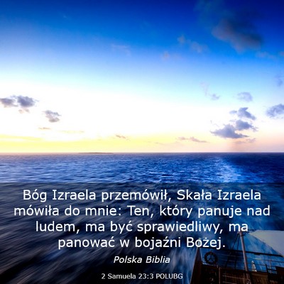 Picture 03 - 2 Samuela 23:3 POLUBG - Bóg Izraela przemówił, Skała Izraela mówiła - Bible Verse Picture