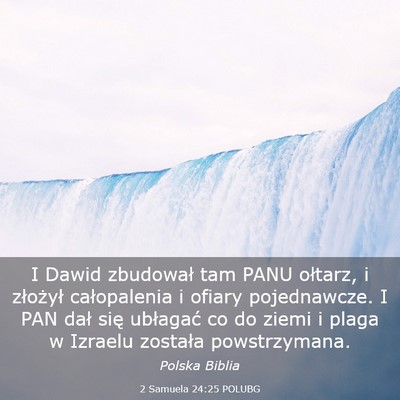 Picture 03 - 2 Samuela 24:25 POLUBG - I Dawid zbudował tam PANU ołtarz, i złożył - Bible Verse Picture