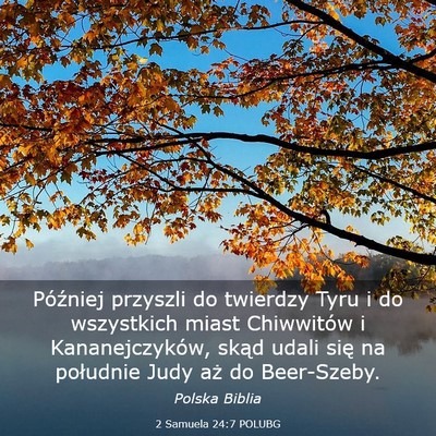 Picture 03 - 2 Samuela 24:7 POLUBG - Później przyszli do twierdzy Tyru i do - Bible Verse Picture