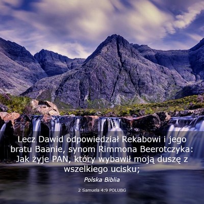 Picture 03 - 2 Samuela 4:9 POLUBG - Lecz Dawid odpowiedział Rekabowi i jego bratu - Bible Verse Picture