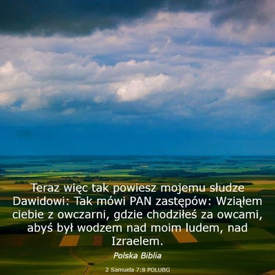 Picture 03 - 2 Samuela 7:8 POLUBG - Teraz więc tak powiesz mojemu słudze Dawidowi: - Bible Verse Picture
