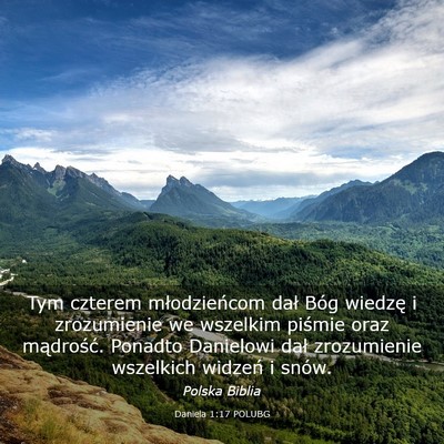 Picture 03 - Daniela 1:17 POLUBG - Tym czterem młodzieńcom dał Bóg wiedzę i - Bible Verse Picture