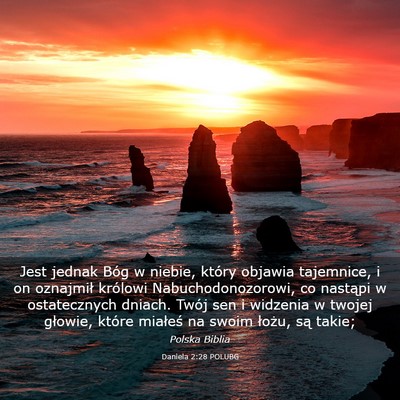 Picture 03 - Daniela 2:28 POLUBG - Jest jednak Bóg w niebie, który objawia - Bible Verse Picture