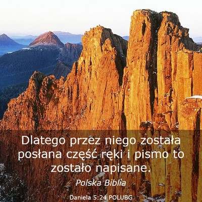 Picture 03 - Daniela 5:24 POLUBG - Dlatego przez niego została posłana część - Bible Verse Picture