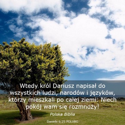Picture 03 - Daniela 6:25 POLUBG - Wtedy król Dariusz napisał do wszystkich ludzi, - Bible Verse Picture