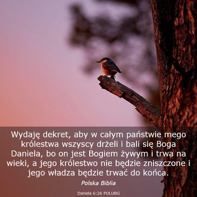 Picture 03 - Daniela 6:26 POLUBG - Wydaję dekret, aby w całym państwie mego - Bible Verse Picture