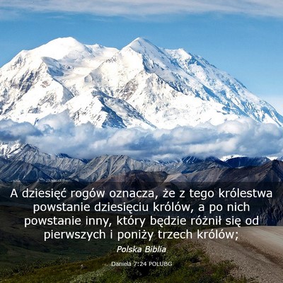 Picture 03 - Daniela 7:24 POLUBG - A dziesięć rogów oznacza, że z tego - Bible Verse Picture