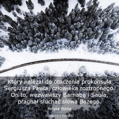 Picture 03 - Dzieje 13:7 POLUBG - Który należał do otoczenia prokonsula - Bible Verse Picture