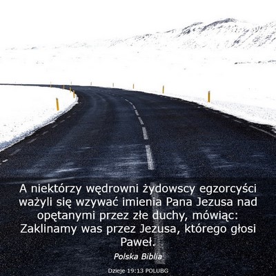 Picture 03 - Dzieje 19:13 POLUBG - A niektórzy wędrowni żydowscy egzorcyści - Bible Verse Picture