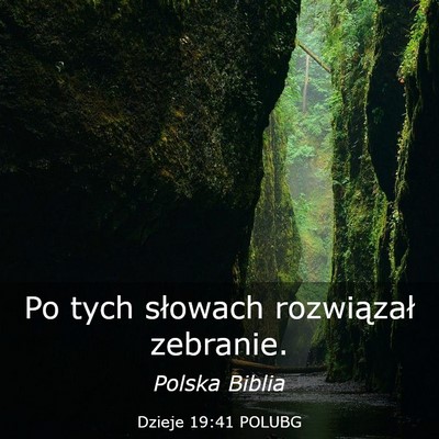 Picture 03 - Dzieje 19:41 POLUBG - Po tych słowach rozwiązał - Bible Verse Picture