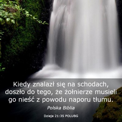 Picture 03 - Dzieje 21:35 POLUBG - Kiedy znalazł się na schodach, doszło do tego, - Bible Verse Picture