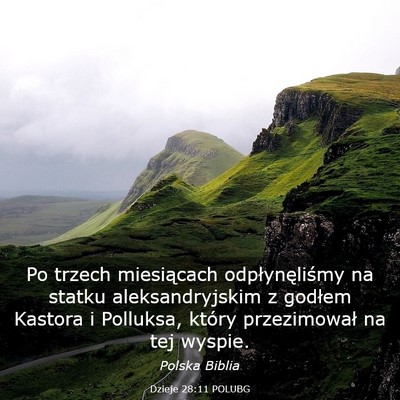 Picture 03 - Dzieje 28:11 POLUBG - Po trzech miesiącach odpłynęliśmy na statku - Bible Verse Picture