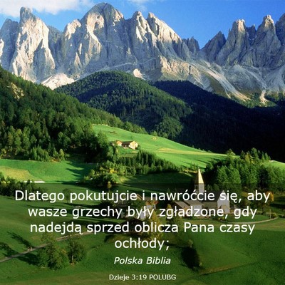 Picture 03 - Dzieje 3:19 POLUBG - Dlatego pokutujcie i nawróćcie się, aby wasze - Bible Verse Picture