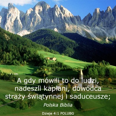 Picture 03 - Dzieje 4:1 POLUBG - A gdy mówili to do ludzi, nadeszli kapłani, - Bible Verse Picture