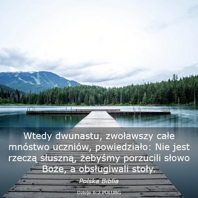 Picture 03 - Dzieje 6:2 POLUBG - Wtedy dwunastu, zwoławszy całe mnóstwo - Bible Verse Picture