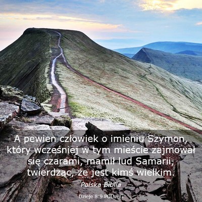 Picture 03 - Dzieje 8:9 POLUBG - A pewien człowiek o imieniu Szymon, który - Bible Verse Picture