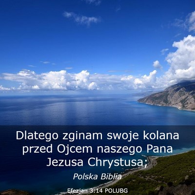 Picture 03 - Efezjan 3:14 POLUBG - Dlatego zginam swoje kolana przed Ojcem naszego - Bible Verse Picture