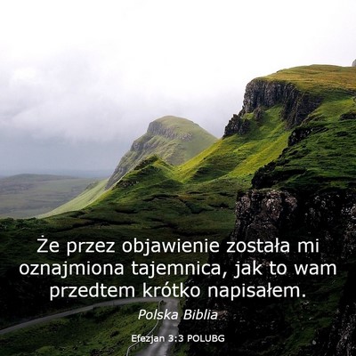 Picture 03 - Efezjan 3:3 POLUBG - Że przez objawienie została mi oznajmiona - Bible Verse Picture