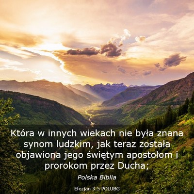 Picture 03 - Efezjan 3:5 POLUBG - Która w innych wiekach nie była znana synom - Bible Verse Picture