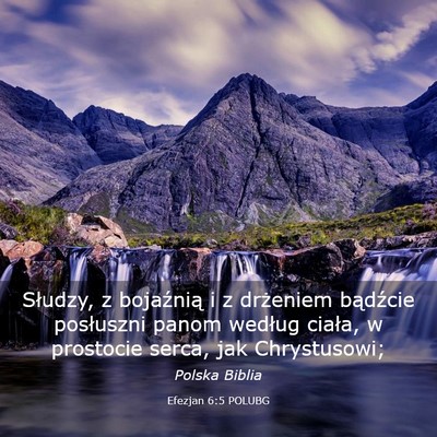 Picture 03 - Efezjan 6:5 POLUBG - Słudzy, z bojaźnią i z drżeniem bądźcie - Bible Verse Picture