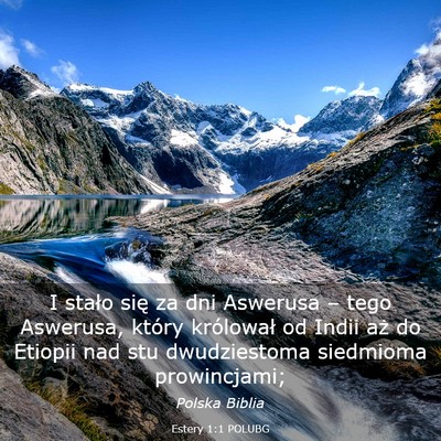 Picture 03 - Estery 1:1 POLUBG - I stało się za dni Aswerusa – tego Aswerusa, - Bible Verse Picture