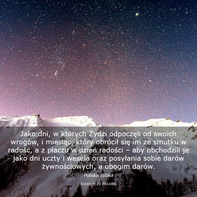 Picture 03 - Estery 9:22 POLUBG - Jako dni, w których Żydzi odpoczęli od swoich - Bible Verse Picture