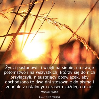 Picture 03 - Estery 9:27 POLUBG - Żydzi postanowili i wzięli na siebie, na swoje - Bible Verse Picture