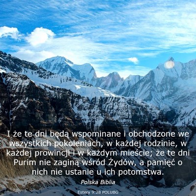 Picture 03 - Estery 9:28 POLUBG - I że te dni będą wspominane i obchodzone we - Bible Verse Picture