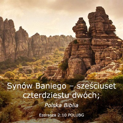 Picture 03 - Ezdrasza 2:10 POLUBG - Synów Baniego – sześciuset czterdziestu - Bible Verse Picture