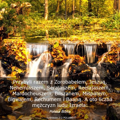 Picture 03 - Ezdrasza 2:2 POLUBG - Przybyli razem z Zorobabelem, Jeszuą, - Bible Verse Picture