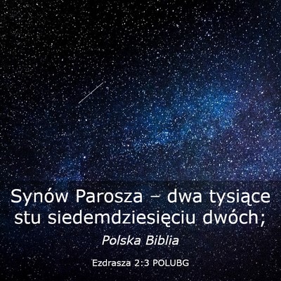 Picture 03 - Ezdrasza 2:3 POLUBG - Synów Parosza – dwa tysiące stu - Bible Verse Picture