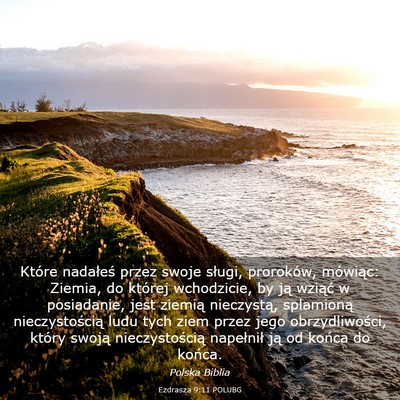 Picture 03 - Ezdrasza 9:11 POLUBG - Które nadałeś przez swoje sługi, proroków, - Bible Verse Picture