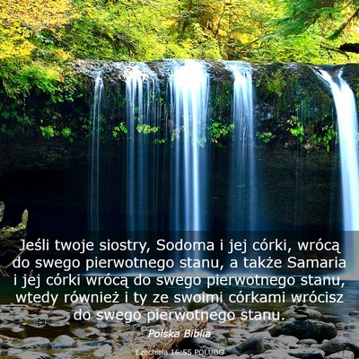 Picture 03 - Ezechiela 16:55 POLUBG - Jeśli twoje siostry, Sodoma i jej córki, - Bible Verse Picture