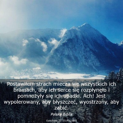 Picture 03 - Ezechiela 21:15 POLUBG - Postawiłem strach miecza we wszystkich ich - Bible Verse Picture