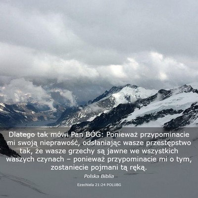 Picture 03 - Ezechiela 21:24 POLUBG - Dlatego tak mówi Pan BÓG: Ponieważ - Bible Verse Picture