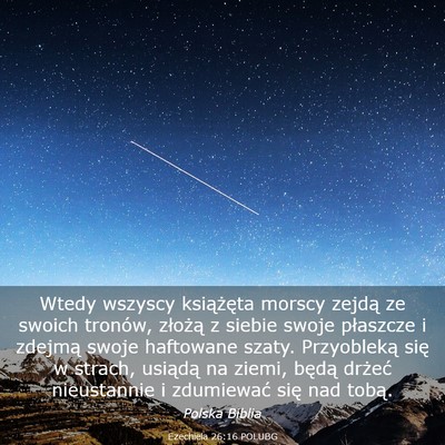 Picture 03 - Ezechiela 26:16 POLUBG - Wtedy wszyscy książęta morscy zejdą ze swoich - Bible Verse Picture