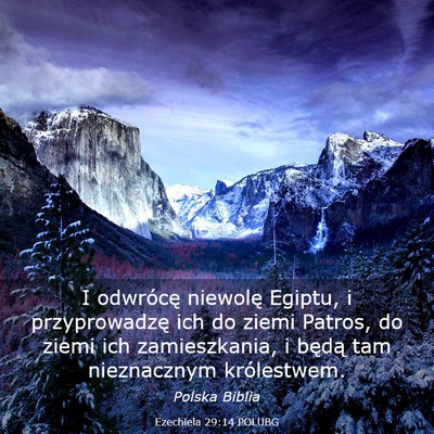 Picture 03 - Ezechiela 29:14 POLUBG - I odwrócę niewolę Egiptu, i przyprowadzę ich - Bible Verse Picture