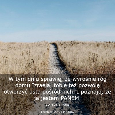 Picture 03 - Ezechiela 29:21 POLUBG - W tym dniu sprawię, że wyrośnie róg domu - Bible Verse Picture