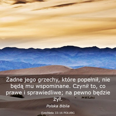 Picture 03 - Ezechiela 33:16 POLUBG - Żadne jego grzechy, które popełnił, nie - Bible Verse Picture