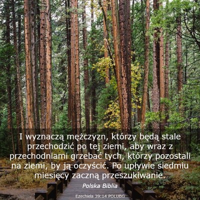 Picture 03 - Ezechiela 39:14 POLUBG - I wyznaczą mężczyzn, którzy będą stale - Bible Verse Picture