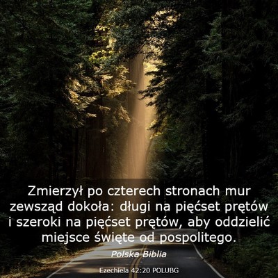Picture 03 - Ezechiela 42:20 POLUBG - Zmierzył po czterech stronach mur zewsząd - Bible Verse Picture