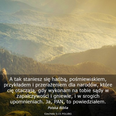 Picture 03 - Ezechiela 5:15 POLUBG - A tak staniesz się hańbą, pośmiewiskiem, - Bible Verse Picture