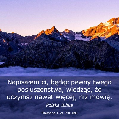 Picture 03 - Filemona 1:21 POLUBG - Napisałem ci, będąc pewny twego - Bible Verse Picture