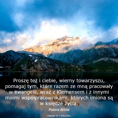 Picture 03 - Filipian 4:3 POLUBG - Proszę też i ciebie, wierny towarzyszu, pomagaj - Bible Verse Picture