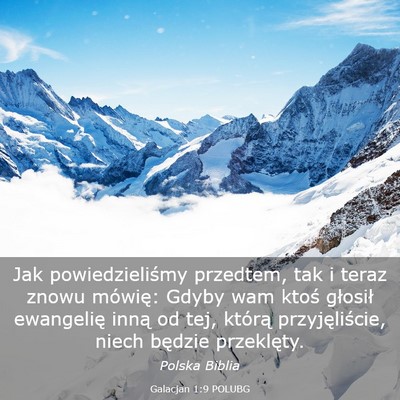 Picture 03 - Galacjan 1:9 POLUBG - Jak powiedzieliśmy przedtem, tak i teraz znowu - Bible Verse Picture