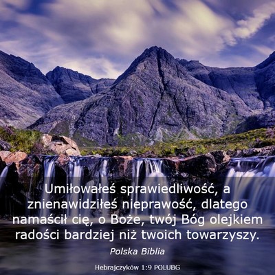 Picture 03 - Hebrajczyków 1:9 POLUBG - Umiłowałeś sprawiedliwość, a - Bible Verse Picture