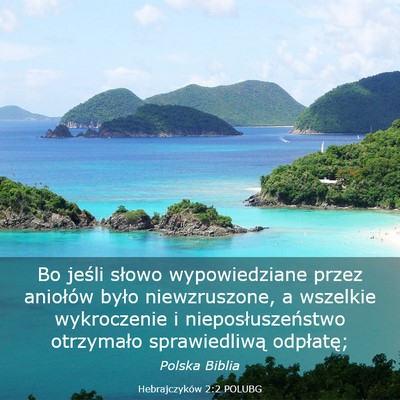Picture 03 - Hebrajczyków 2:2 POLUBG - Bo jeśli słowo wypowiedziane przez aniołów - Bible Verse Picture
