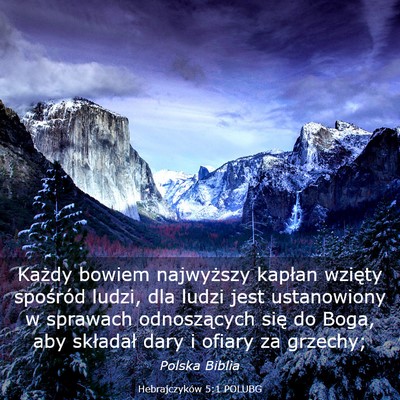 Picture 03 - Hebrajczyków 5:1 POLUBG - Każdy bowiem najwyższy kapłan wzięty - Bible Verse Picture